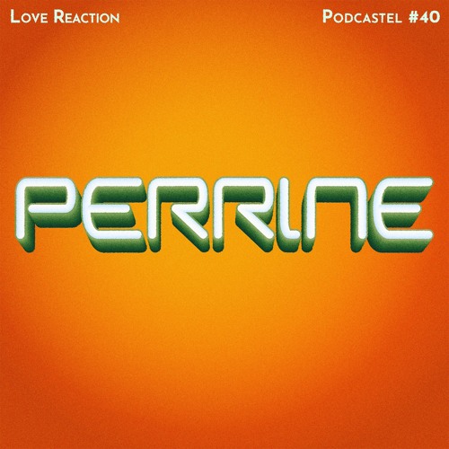 Podcastel #40 - Perrine