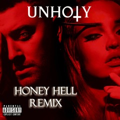 Sam Smith, Kim Petras - Unholy (Honey Hell Remix) [FREE DOWNLOAD]