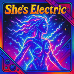 She's Electric w/ bloodyxfangsz (prod. bonnierogerr)