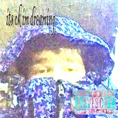 okay im dreaming (prod. razorwrist)
