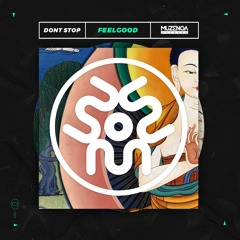 Dont Stop - Feel Good (Original Mix) | FREE DOWNLOAD
