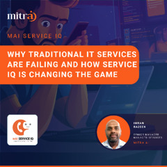 Why Traditional IT Services Are Failing and How Service IQ Is Changing the Game