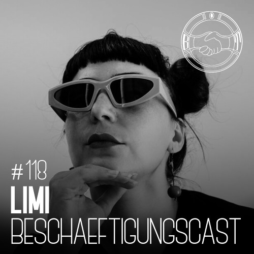 BeschaeftigungsCast #118 LIMI