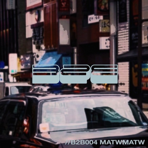 //B2B004 MATWMATW