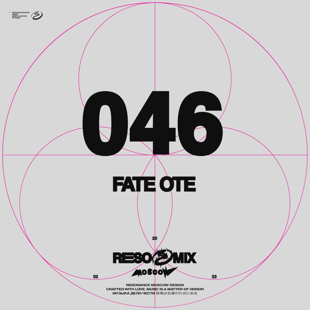 RESOMIX 046: Fate Ote