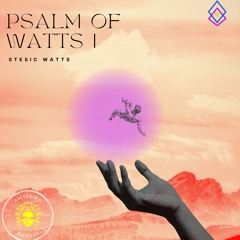 Psalm of Watts 1