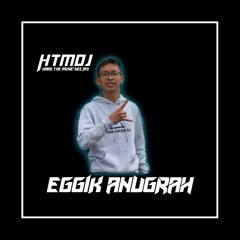 VOL.18 Galau Time Bro [ Karena Kamu ] - DJ EggikAnugrah [HTMDJ]