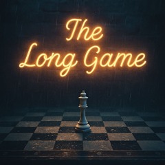 The Long Game