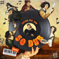 KRITIKAL - 50 DUB (PRE SAVE Official Release 21/11/2025)