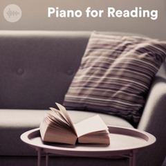 Piano for Reading - Classical Piano Music for Reading Books