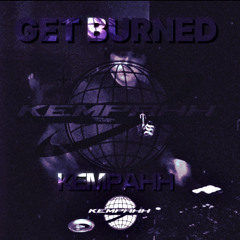 Get Burned