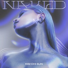 Kim Chi Sun - Naked