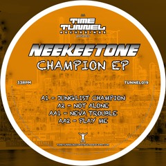 TUNNEL019 - A2 - Neekeetone - Not Alone - CLIP