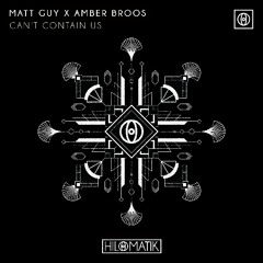 Matt Guy, Amber Broos - Can't Contain Us