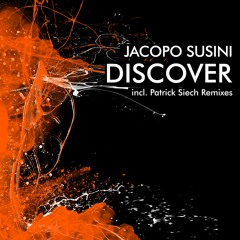 Jacopo Susini - Discover (Patrick Siech Heads Remix)