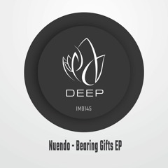 IMD145 - Nuendo - BEARING GIFTS EP