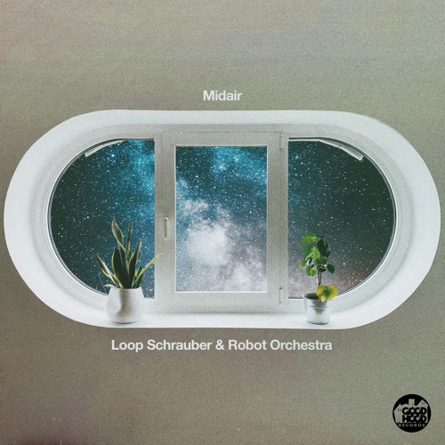 Loop Schrauber x Robot Orchestra - Future