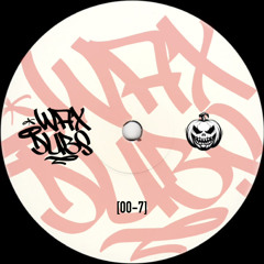 [WaxDubs - 007]
