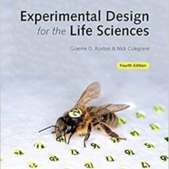 [Free] PDF 💜 Experimental Design for the Life Sciences by Graeme D. Ruxton,Nick Cole