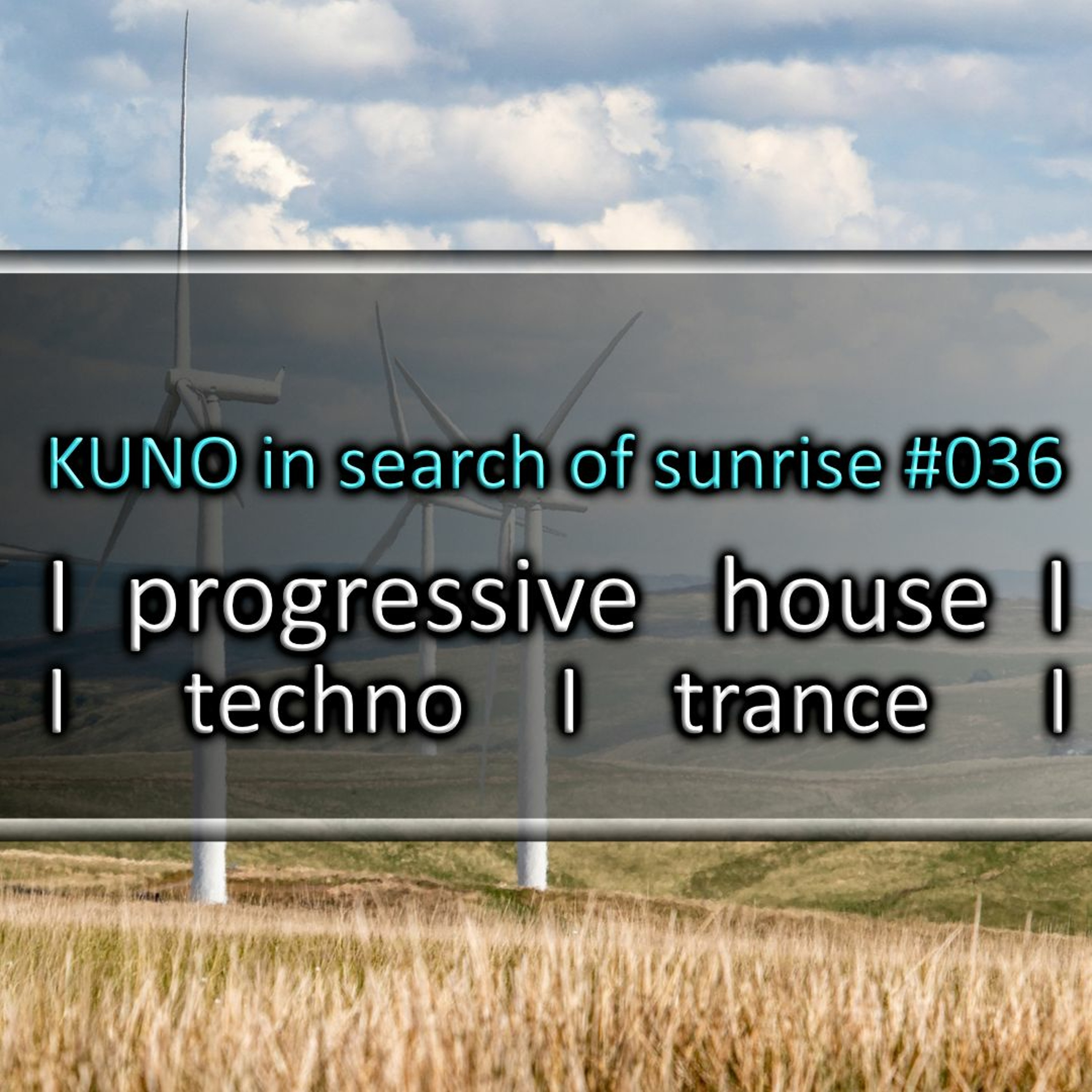 KUNO´s Uplifting Trance Hour
