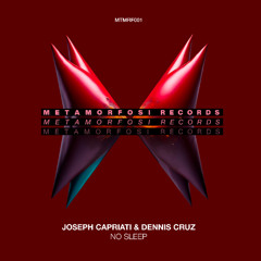 MTMRF001: Joseph Capriati & Dennis Cruz - No Sleep