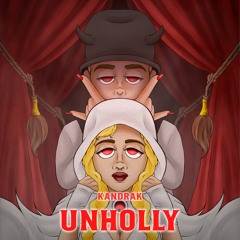 Unholly - KandraK Remake "FREE DOWNLOAD"