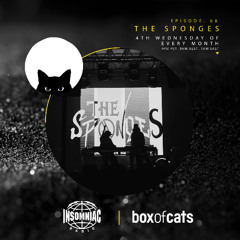 Box Of Cats Radio - Episode 68 feat. The Sponges