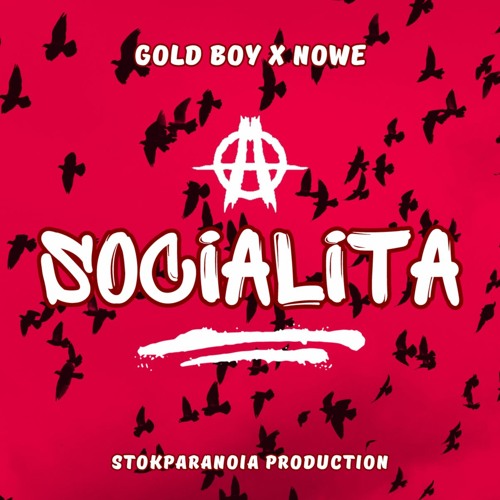 GOLD BOY - Socialita feat.N0WE