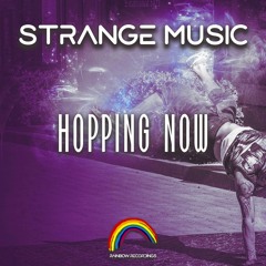 Strange Music -Hopping Now (extended)