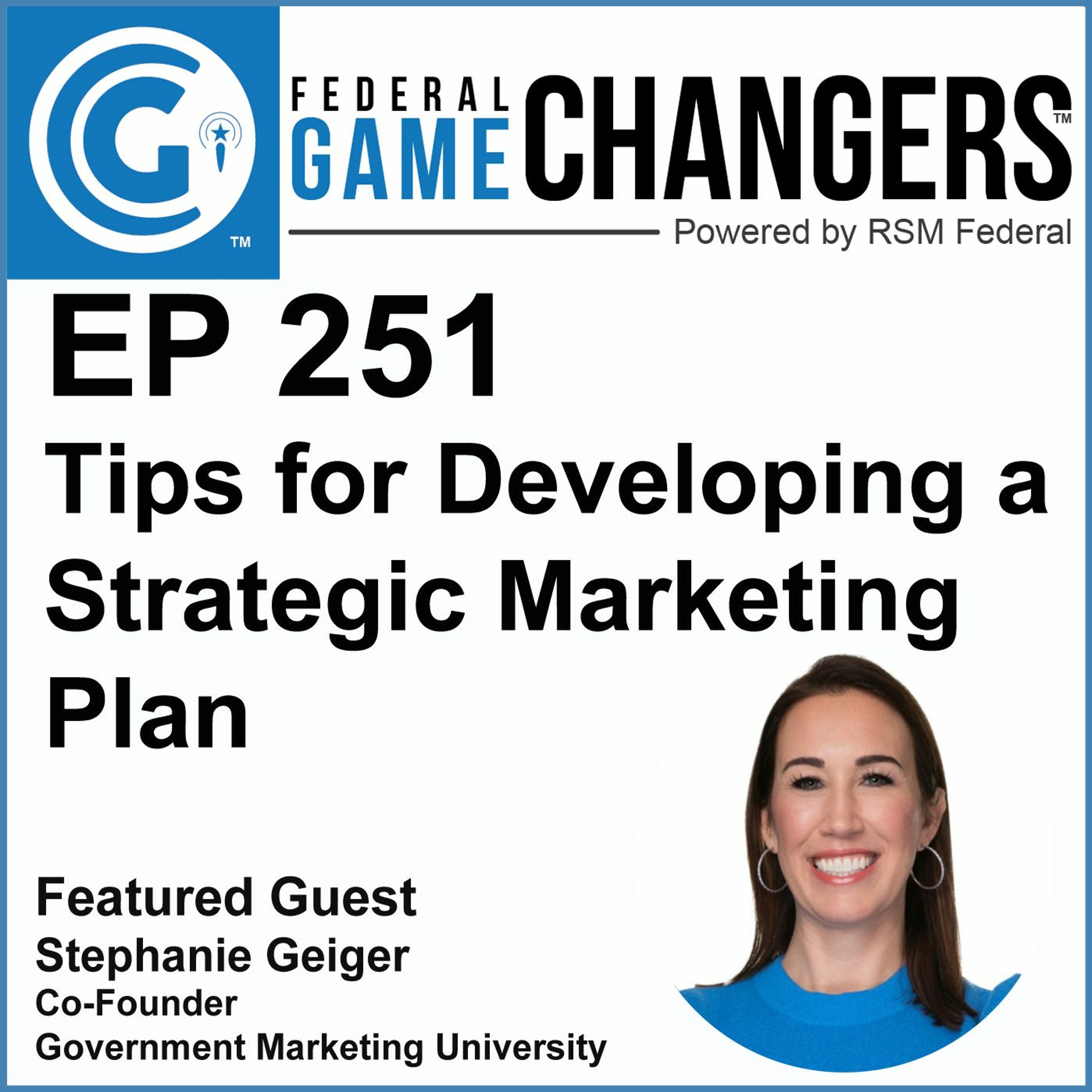 Ep 251: Tips for Developing a Strategic Marketing Plan