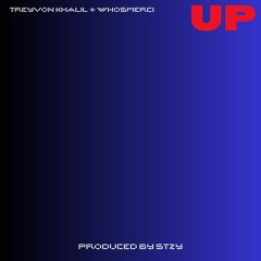 Treyvon Khalil - UP (feat. WhosMerci)