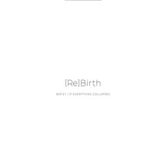 【BOF21】[Re]Birth