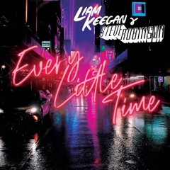 Liam Keegan X Steve Robinson - Every Little Time (Extended Mix)