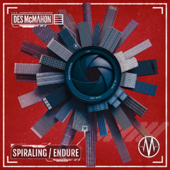 Des McMahon - Endure - INSIDE DNB PREMIERE - 11-4-25