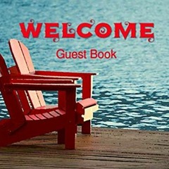 [Read] EBOOK 💖 Guest Book for Vacation Home, Lake Edition: 8.25 x 6 inch size Guest