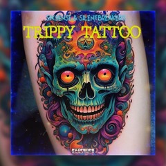 Sixsense & SilentBreakers - Trippy Tatto ( 2025)