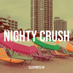 Nighty Crush