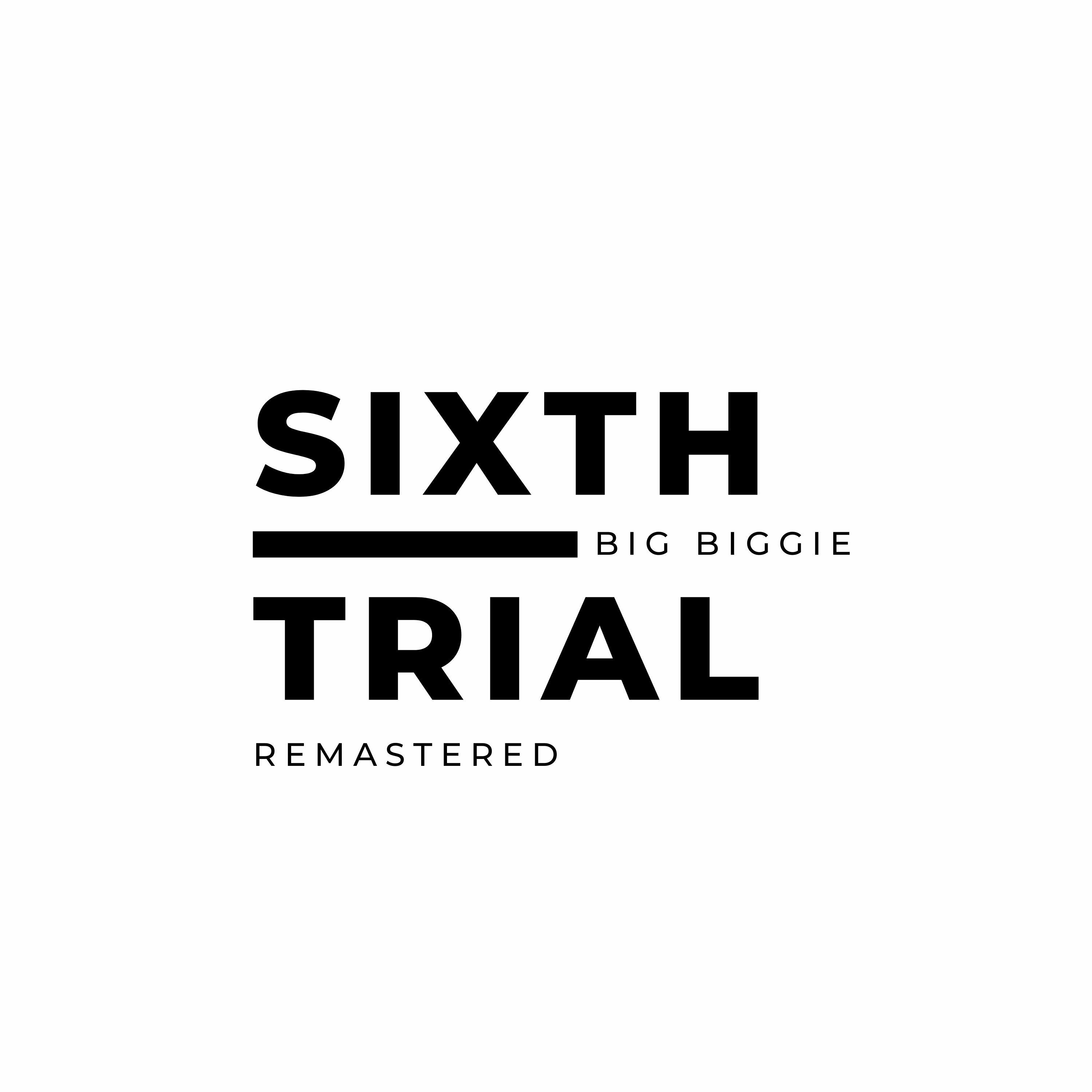 Sixth Trial (Remastered) episode artwork