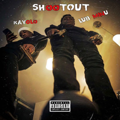 Lub Minu & KayGlo - Shootout