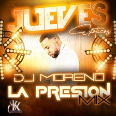 La Presion Mix Vol 3 - Jueves Exoticos 6-20-24