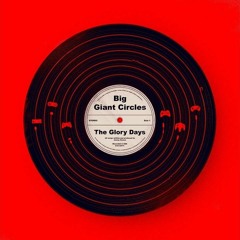 Big Giant Circles - Houston