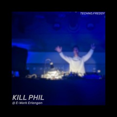 Kill Phil @ E-Werk (Hard/Acid Techno Set)