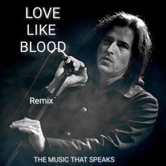 LOVE LIKE BLOOD - REMIX REC-2025-07-12