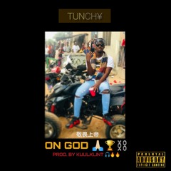 Tunchy - On God - ( Mixed By Avary).mp3