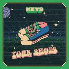 Your Shoes