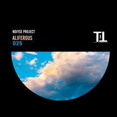 PREMIERE: NOIYSE PROJECT - Aliferous [Till The Sunrise]