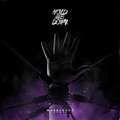 The FifthGuys, Levianth & Lanstan - Hold Me Down (Wubbaduck Remix)