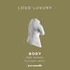 Loud Luxury Feat Brando Body Dirtcaps Remix Mp3