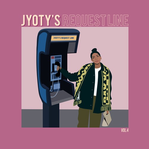 Jyoty's Request Line: Vol 4