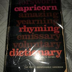 ACCESS KINDLE PDF EBOOK EPUB CAPRICORN RHYMING DICTIONARY (Aid To Rhyme) by  Bessie G